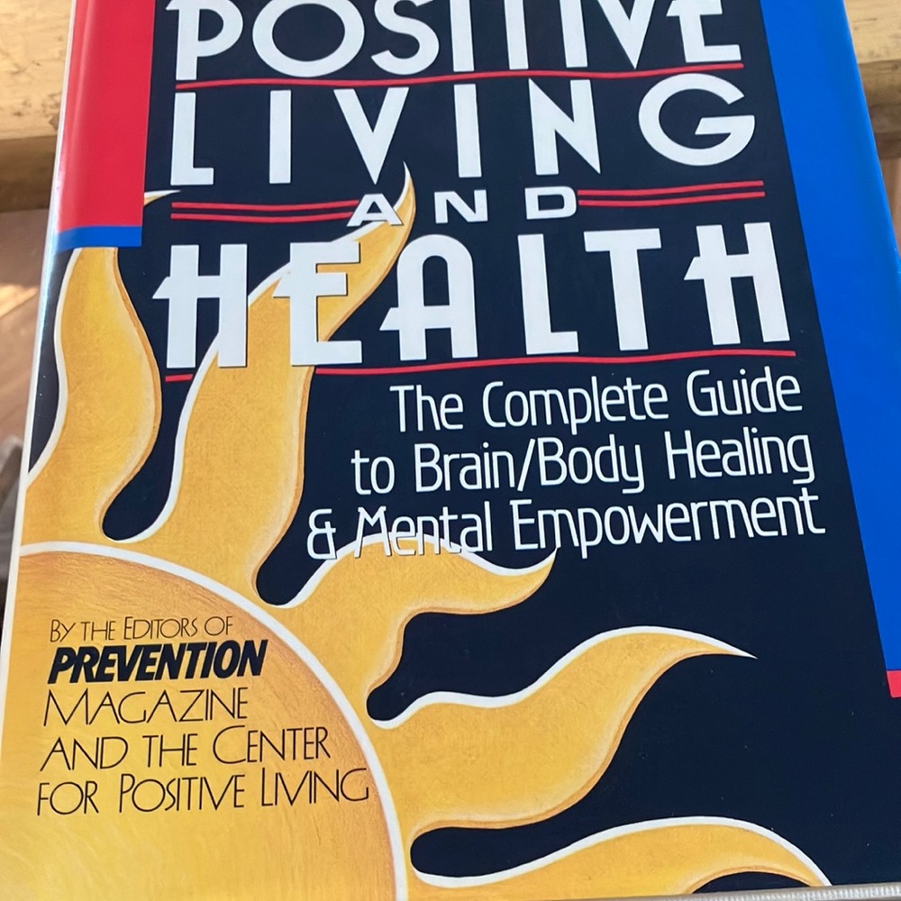Positive Living and Health Book